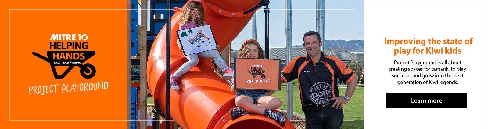 Project Playground. Improving the state of play for Kiwi kids. Project Playground is all about creating spaces for tamariki to play, socialise, and grow into the next generation of Kiwi legends. 
